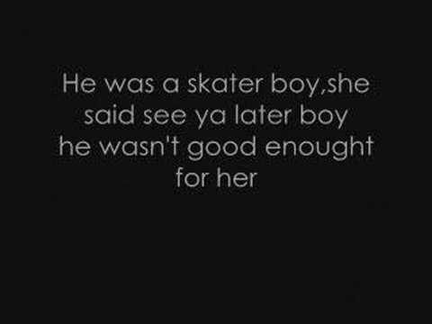 Avril Lavigne — Skater Boy lyrics.