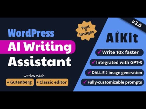AIKit WordPress Plugin v3.0 — Dein KI-Schreibassistent für WordPress