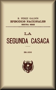La segunda casaca by Benito Pérez Galdós